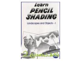 Learn Pencil Shading (Landscapes and Objects - 1)
