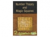 Number Theory and Magic Squares