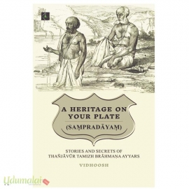 A HERITAGE ON YOUR PLATE(SAṂPRADĀYAṂ)