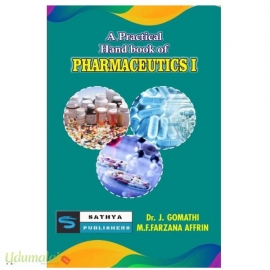 A Practical Hand Book of Pharmaceutics I