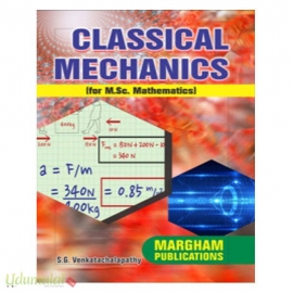 Classical Mechanics (For M.Sc.Methamatics) 