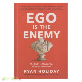 Ego Is The Enemy