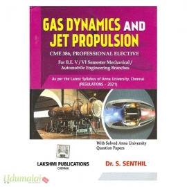 Gas Dynamics And Jet Propulsion