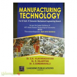 Manufacturing Technology(APJ Abdul Kalam Technological University)