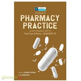 Pharmacy Practice (B.Pharm 7th Semester) by Sambath kumar