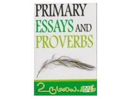 PRIMARY ESSAYS AND PROVERBS