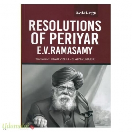 Resolutions Of Periyar E.V.Ramasamy 