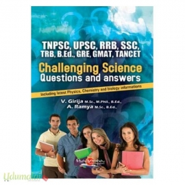 TNPSC,UPSC,SSC,RRB,TRB,B.Ed,GRE,GMAT,TANCET Challenging Questions and Answers