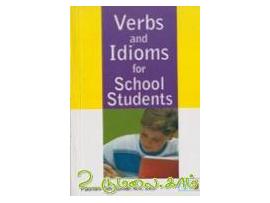 Verbs and Idioms for School Students