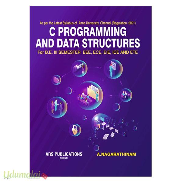 C Programming and Data Structures (R-21) (3rd EEE, EIE, ICE, ETE) - A ...
