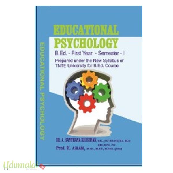 Education Psychology (B.Ed. First Year Semester 1) Prof.K.அஸ்லாம்