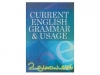 CURRENT ENGLISH GRAMMAR & USAGE