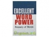 EXCELLENT WORD POWER