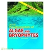 Fundamentals of Algae and Bryophytes