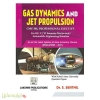 Gas Dynamics And Jet Propulsion