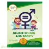 Gender School and Society (B.Ed., Second Year Fourth Semester)