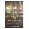 Glimpses Of Indian Music And Dance For Net, Slet & Jrf