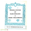 Siddha System of Hair Diseases and Their Treatments