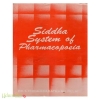 Siddha System of Pharmacopoeia