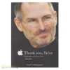 Thank You Steve (Biography Of Steve Jobs)