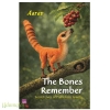 The Bones Remember