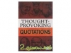 THOUGHT PROVOKING QUOTATIONS