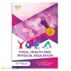 Yoga, Health and Physical Education B.Ed., second Year (Fourth semester).